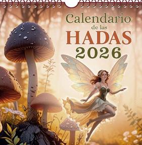 CALENDARIO 2026 : DE LAS HADAS | 9788411722995