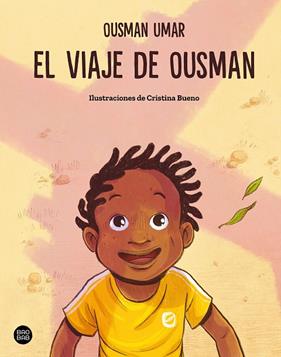 VIAJE DE OUSMAN, EL | 9788408316701 | UMAR, OUSMAN ; BUENO, CRISTINA