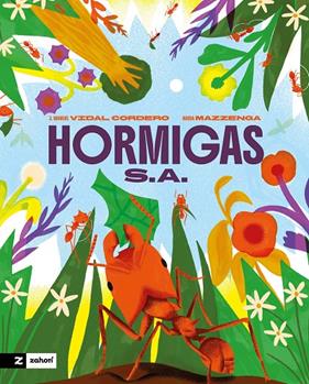HORMIGAS S.A. | 9791388269189 | VIDAL CORDERO, JOSÉ MANUEL ; MAZZENGA, NAIDA