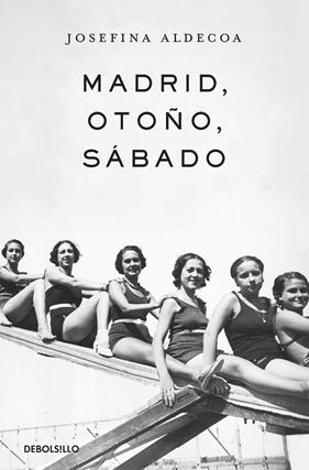 MADRID, OTOÑO, SABADO | 9788466331647 | ALDECOA, JOSEFINA