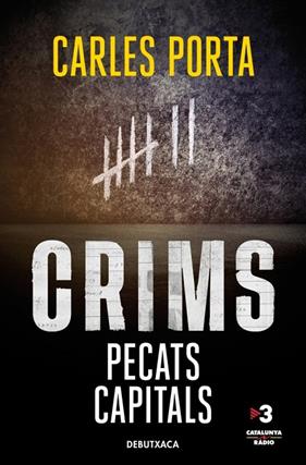 CRIMS : PECATS CAPITALS | 9788419394705 | PORTA, CARLES