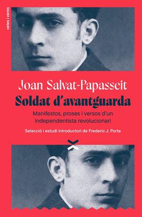 SOLDAT D'AVANTGUARDA | 9791399251715 | SALVAT-PAPASSEIT, JOAN ; PORTA, FREDERIC J.