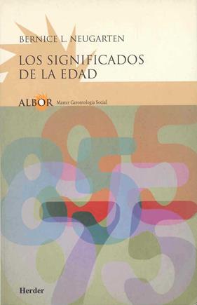 SIGNIFICADOS DE LA EDAD, LOS | 9788425420900 | NEUGARTEN, BERNICE L.