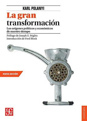 GRAN TRANSFORMACION, LA | 9786071652638 | POLANYI, KARL