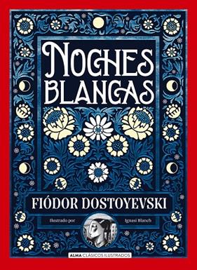 NOCHES BLANCAS | 9791387752552 | DOSTOEVSKIÏ, FIODOR MIJAÏLOVICH