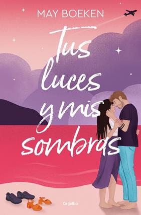 TUS LUCES Y MIS SOMBRAS | 9788425370489 | BOEKEN, MAY
