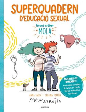 SUPERQUADERN D'EDUCACIÓ SEXUAL | 9788419501172 | TORRÓN (MENSTRUITA), CRISTINA ; SALVIA, ANNA
