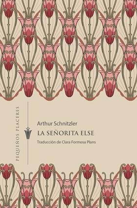 SEÑORITA ELSE, LA | 9788412535389 | SCHNITZLER, ARTHUR