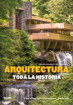 ARQUITECTURA : TODA LA HISTORIA | 9791388023903 | JONES, DENNA