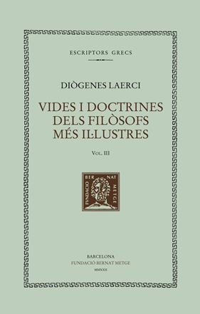 VIDES I DOCTRINES DELS FILOSOFS MES IL·LUSTRES VOLU. III | 9788498593891 | DIOGENES LAERCI