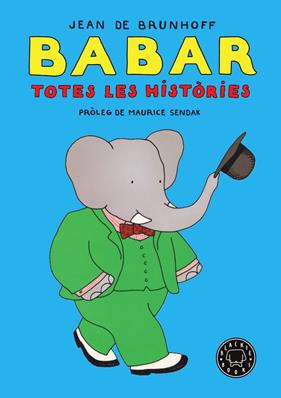 BABAR : TOTES LES HISTORIES | 9788418187018 | BRUNHOFF, JEAN DE