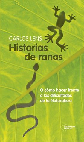 -HISTORIA DE RANAS | 9788416429318 | LENS, CARLOS