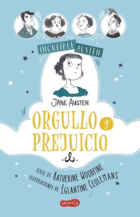 INCREÍBLE AUSTEN : ORGULLO Y PREJUICIO | 9788418279157 | WOODFINE, KATHERINE
