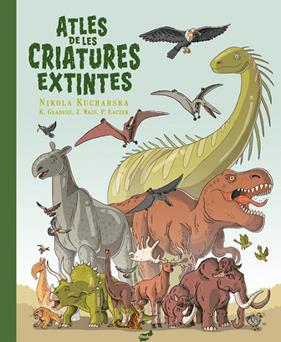 ATLES DE LES CRIATURES EXTINTES | 9788418702655 | GLADYSZ, KATARZYNA ; WAJS, JOANNA ; LACZEK, PAWEL