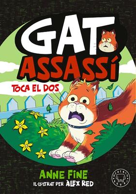 DIARI D’UN GAT ASSASSÍ 3 : TOCA EL DOS. | 9791388154584 | FINE, ANNE ; RED, ALEX