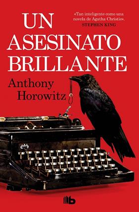 UN ASESINATO BRILLANTE  | 9788413145662 | HOROWITZ, ANTHONY
