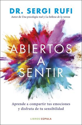 ABIERTOS A SENTIR | 9788448044114 | RUFI, DR. SERGI