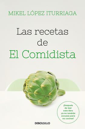 RECETAS DE EL COMIDISTA, LAS | 9788466353724 | LOPEZ ITURRIAGA, MIKEL