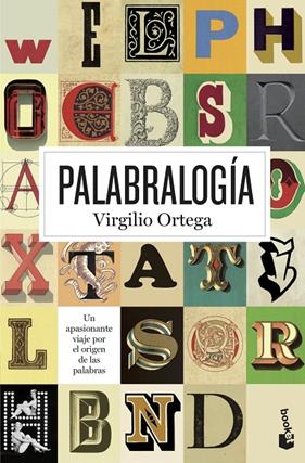 PALABRALOGIA | 9788408150220 | ORTEGA, VIRGILIO