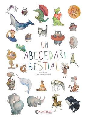 UN ABECEDARI BESTIAL | 9791388022043 | SERRA, ALICIA ; SÁNCHEZ I GUIRADO, LARA