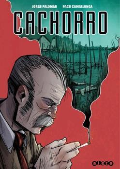 CACHORRO | 9788418589010 | PALOMAR, JORGE ; CAMALLONGA, PACO