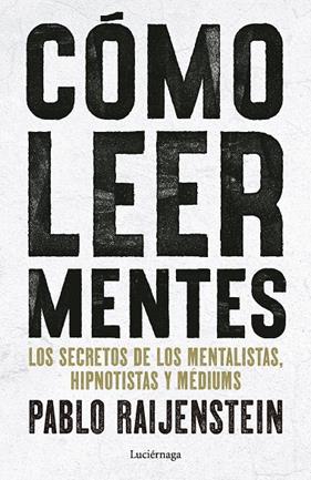CÓMO LEER MENTES | 9791387667719 | RAIJENSTEIN, PABLO