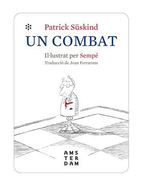 UN COMBAT | 9788416743971 | SUSKIND, PATRICK
