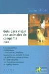 -GUIA PARA VIAJAR CON ANIMALES DE COMPAÑIA 2002 | 9788483301517 | FUNDACIÓN ANIMALES Y SOCIEDAD