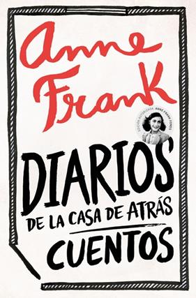DIARIOS DE LA CASA DE ATRÁS : CUENTOS | 9788466380713 | FRANK, ANNE