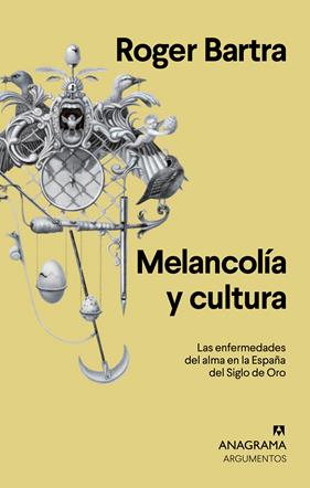 MELANCOLÍA Y CULTURA | 9788433964670 | BARTRA, ROGER