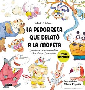 PEDORRETA QUE DELATÓ A LA MOFETA, LA | 9788408278429 | LEACH, MARÍA ; EXPÓSITO, ALBERTO