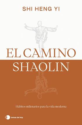 CAMINO SHAOLIN, EL | 9788419812575 | YI, SHI HENG