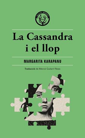CASSANDRA I EL LLOP, LA | 9788412538441 | KARAPANU, MARGARITA