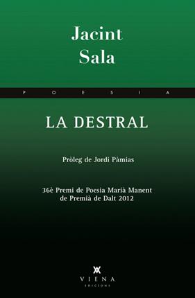 DESTRAL, LA | 9788483307533 | SALA, JACINT