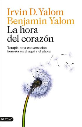 HORA DEL CORAZÓN, LA | 9788423369409 | YALOM, IRVIN D. ; YALOM, BENJAMIN