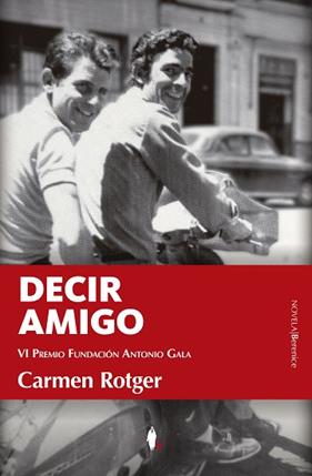 DECIR AMIGO | 9788410356948 | ROTGER, CARMEN