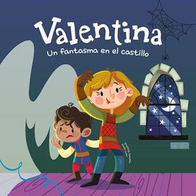 VALENTINA :  UN FANTASMA EN EL CASTILLO | 9788413616117 | CAMPELLO, GIUDITTA ; LUTRI, GIULIA