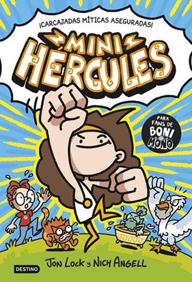 MINIHÉRCULES 1 | 9788408326533 | LOCK, JON ; ANGELL, NICH