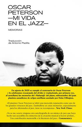 OSCAR PETERSON : MI VIDA EN EL JAZZ. MEMORIAS | 9788418404696 | PETERSON, OSCAR