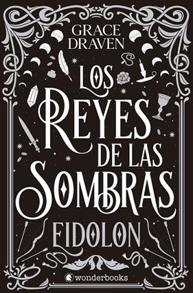 REYES DE LAS SOMBRAS : EIDOLON | 9788410425361 | DRAVEN, GRACE