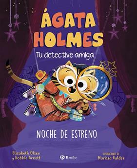 ÁGATA HOLMES 2 :  NOCHE DE ESTRENO | 9788469639979 | OLSEN, ELIZABETH ; ARNETT, ROBBIE