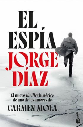 ESPÍA, EL | 9788408318675 | DÍAZ, JORGE