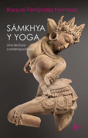 SAMKHYA Y YOGA | 9788499888187 | FERRANDEZ, RAQUEL