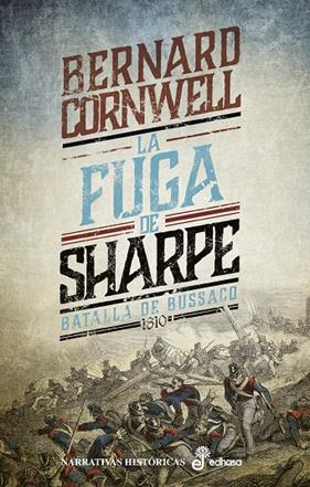 FUGA DE SHARPE, LA   | 9788435063937 | CORNWELL, BERNARD
