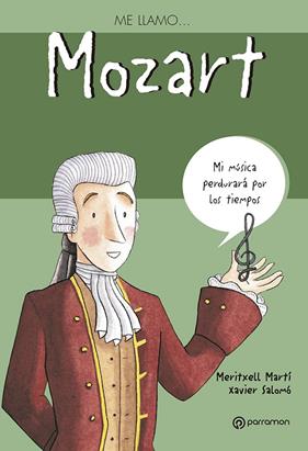 MOZART  ME LLAMO | 9788434227583 | MARTI, MERITXELL
