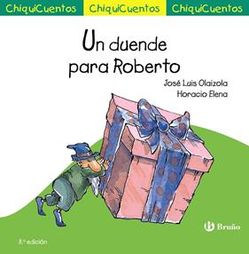  UN DUENDE PARA ROBERTO | 9788469667910 | OLAIZOLA, JOSÉ LUIS