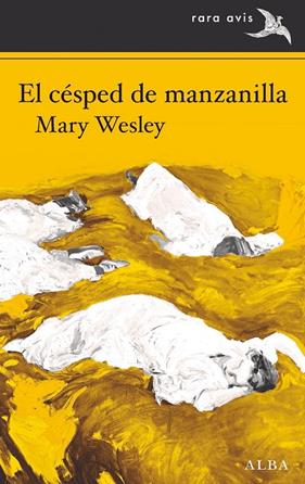 CÉSPED DE MANZANILLA, EL | 9788490658703 | WESLEY, MARY