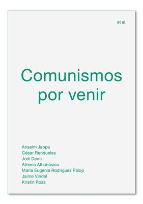 COMUNISMOS POR VENIR | 9788494820595 | VV AA