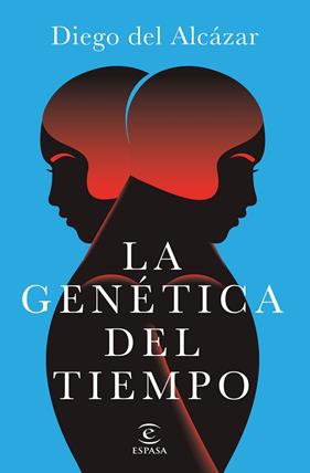 GENÉTICA DEL TIEMPO, LA | 9788467070330 | ALCÁZAR BENJUMEA, DIEGO DEL