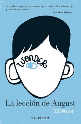 WONDER : LECCION DE AUGUST | 9788415594024 | PALACIO, R.J.
